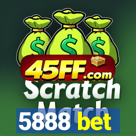 5888 bet